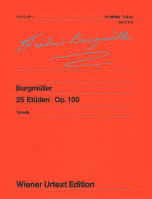 ウィーン原典版（130）　ブルグミュラー25の練習曲　作品100