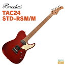 Bacchus TAC24 STD-RSM/M CARバッカス エレキギター ローステッドメイプル テレキャスター キャンディアップルレッド