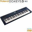 Roland GO:KEYS 3 MU(ミッドナイトブルー) Music Creation Keyboard ローランド デジタル キーボード / ミュージック...