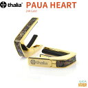 【ご予約にて承り中!】Thalia Capo 24KG-PAUA HEART 【Exotic Shell】24K Goldタリアカポ カポタスト ギターアクセサリー 金 ゴールド【大切な方へのプレゼントにも最適!】【Stage-Rakuten Guitar Accessory】