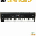 KORG NAUTILUS-88 AT MUSIC WORKSTATIONコルグ ノーチラスAT ミュージックワークステーション シンセサイザー キーボード 88鍵盤モデル 【Stage-Rakuten Synthesizer】NAUTILUS AT(2)