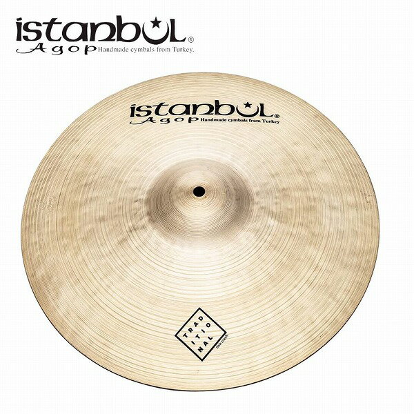 イスタンブール・アゴップ Istanbul Agop トラディショナルシリーズ シンクラッシュシンバル 18インチ