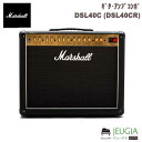 Marshall / ギターアンプコンボ DSL40C (DSL40CR)