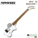 FERNANDES ZO-3 ’23 SW/M ZO3ミニギター