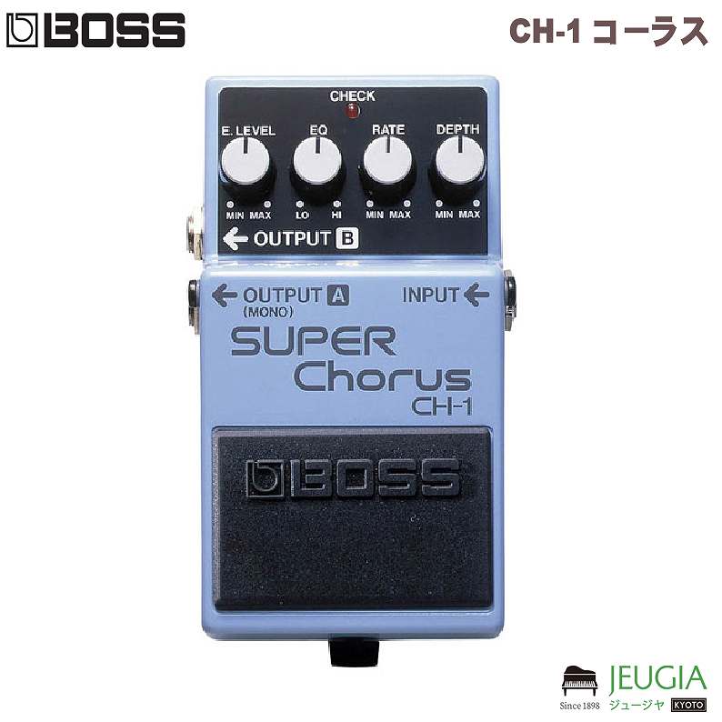 Chorus - BOSS CH-1 コーラス SuperChorus ステレオコーラス エフェクター ボス CH1