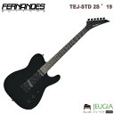 FERNANDES TEJ-STD 2S BLACK ブラック エレキギター TEJシリーズ