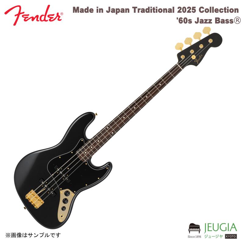 [即納可能]FENDER /Made in Japan Traditional 2025 Collection '60s Jazz Bass® Black Pearlエレキベース ジャズベース フェンダー(2.0)