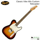 Squier by Fender Classic Vibe 60s Custom Telecaster 3-Tone Sunburstスクワイヤ テレキャスター エレキギター ギターサンバースト
