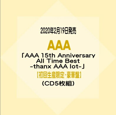 AAA 15周年記念ベストアルバム「AAA 15th Anniversary All Time Best -thanx AAA lot-」【初回生産限定・豪華盤】(CD5枚組)[イオンモール久御山店]