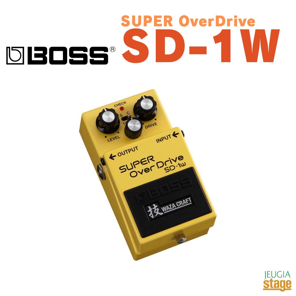 BOSS SUPER OverDrive SD-1Wボス スーパーオーバードライブ 技 WAZA CRAFT【Stage-Rakuten Guitar Accessory】エフェクター