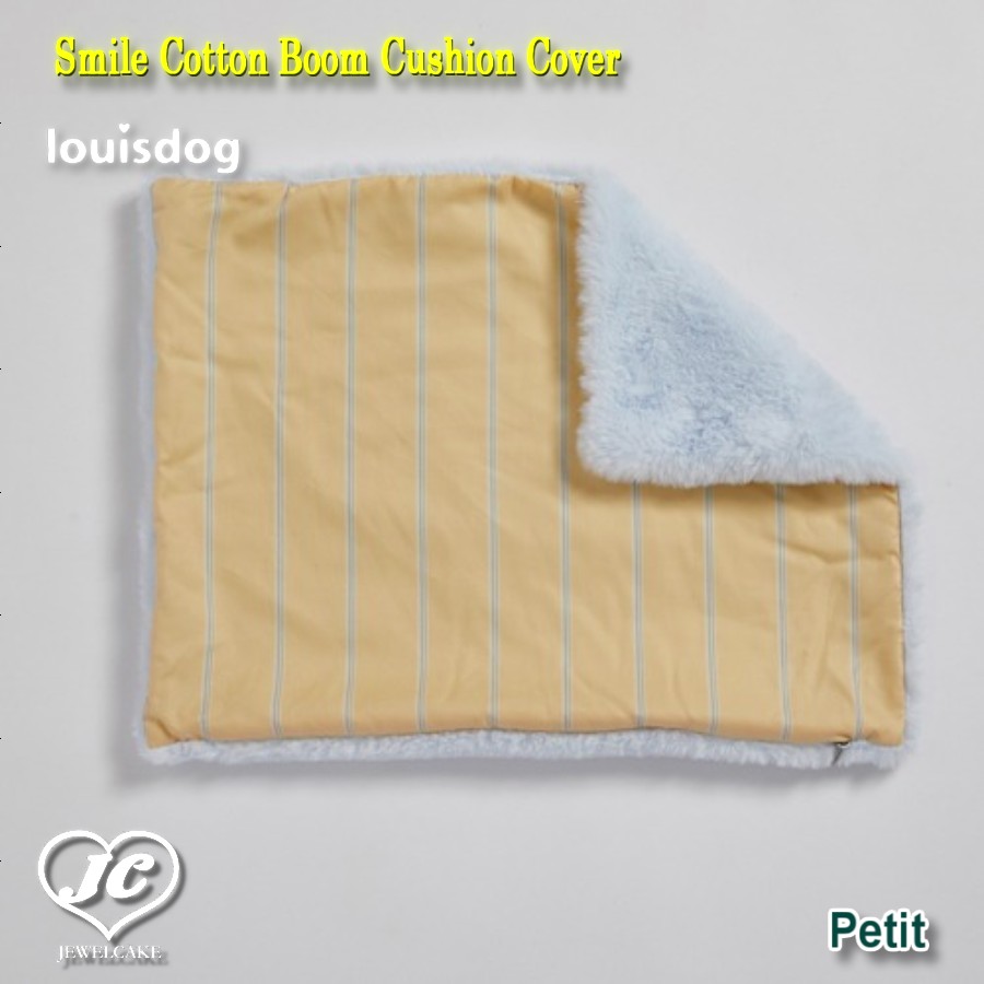 Smile Cotton Boom Cushion Cover(Petit)　スマイル・ コットン・ ブーム用着せ替えクッションカバー(プチサイズ)　louisdog 　ルイスドッグ　ペット　ペット用品　犬用品　ソファ　ベッド　小型犬　中型犬　セレブ