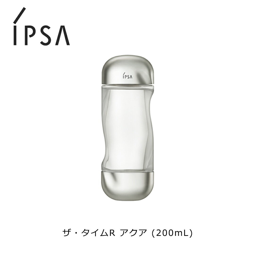 【ポイント2倍 12/3まで】 イプサ (IPSA) ザ・タイムR アクア (200mL) 医薬部外品 化粧水 薬用 うるおい クリア肌