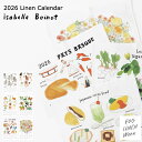 【fog linen work|フォグリネンワーク】2026年リネンカレンダー ISABELLE BOINOT イザベルボワノカレンダー カレンダークロス キッ...