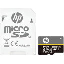 HFUD512-MX350 HP（エイチピー） microSDXCメモリカード 512GB（Class 10 UHS-I U3 V30 A2） HP MX350