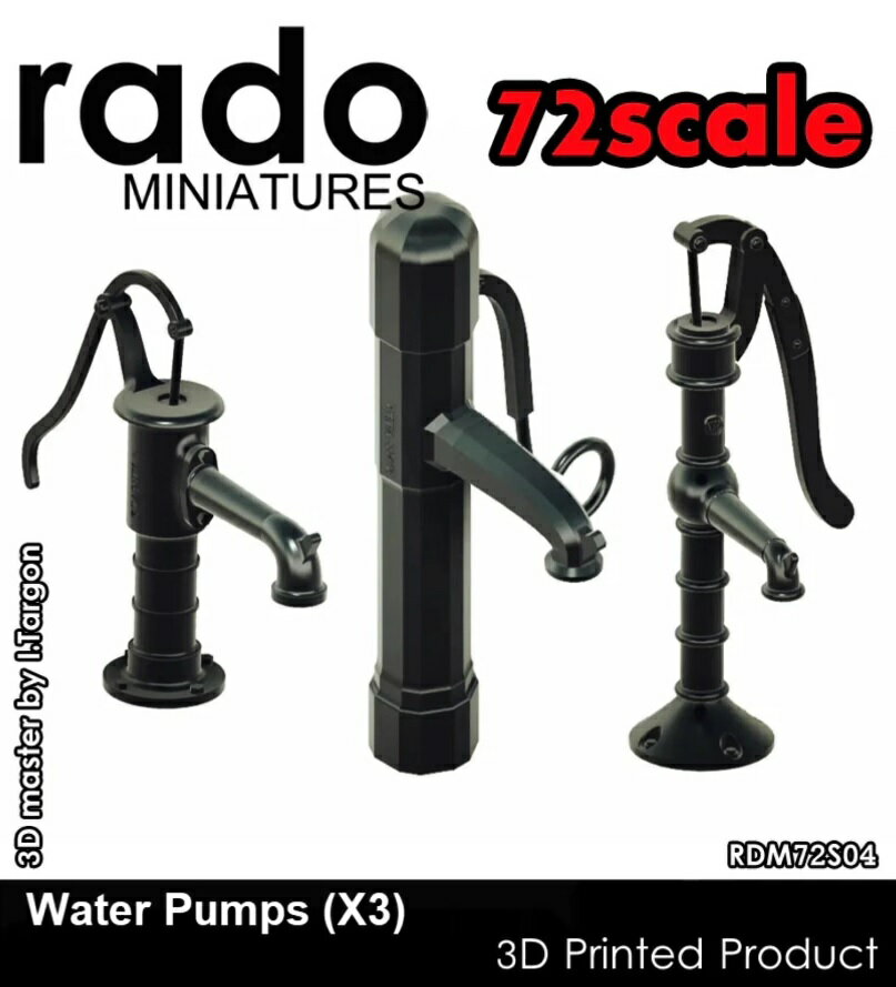 ラドミニチュア 1/72 1930-40年代の手押しポンプ(3タイプ 3Dプリント製)【RDM72S04】 ディテールアップ..