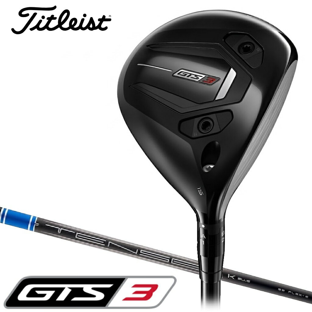 TITLEIST - タイトリスト GTS3 フェアウェイウッド ロフト角18°（TENSEI 1K BLUE シャフト・フレックス：S） 682RG2S18J Titleist ゴルフクラブ