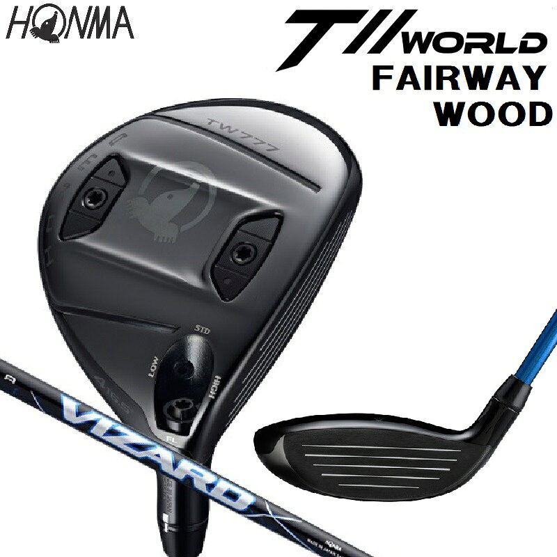 本間ゴルフ T//WORLD TW777 FAIRWAYWOOD ツアーワールド フェアウェイウッド W4（VIZARD BLUE 60 シャフト・フレックス：S） TW777-FW4-6S HONMA GOLF