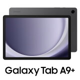 SAMSUNG(ॹ) Galaxy Tab A9+/Graphite 11/  4GB/ ȥ졼 64GB/ Wi-Fiǥ SM-X210NZAAXJP