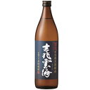 吉兆雲海 そば 黒麹仕込 25度 900ml【そば焼酎】 雲海酒造 オツ25ド キツチヨウウンカイ ソバ