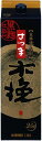 さつま木挽・黒麹仕込み 紙パック 25度 1800ml【芋焼酎】 雲海酒造 オツ25ドサツマコヒキクロコウジイモ