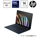 HPiGC`s[j HP Envy x360 14-fc0000 G1f 14^ m[gp\R(Ultra 5/16GB/512GB/Microsoft Office Home  Business 2021 (fW^A^b`)/~bhiCgu[) HP Envy x360 14-fc0017TU 9W667PA-AAAB