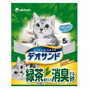 デオサンド 緑茶成分入り消臭する砂 5L ユニ・チャーム デオサンドリヨクチヤ5L