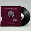 LP-UCW-VOL2 AR[XeBbNA[c LPR[hUNCOMPRESSED WORLD VOL.II - double vinyl edition Accustic Arts