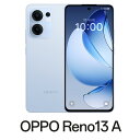 OPPO(オッポ) OPPO Reno13A (8GB/128GB) - アイスブルー(SIMフリー版) CPH2699IB(RENO13A)