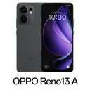 OPPO(オッポ) OPPO Reno13A (8GB/128GB) - チャコールグレー(SIMフリー版) CPH2699CG(RENO13A)