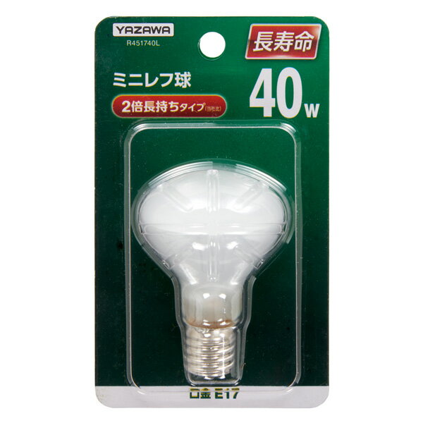 ヤザワ ミニレフ電球 40形 R451740L YAZAWA R451740L