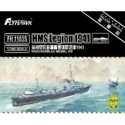 フライホークモデル 1/700 イギリス海軍駆逐艦 リージョン 1941年 デラックスエディション【FLYFH1103S】 プラモデル