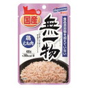 無一物ねこまんまパウチ 鶏むね肉 40g はごろもフーズ ハゴロモムイチモツパウチトリムネニク