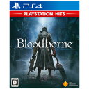 ソニー インタラクティブエンタテインメント 【PS4】Bloodborne PlayStation Hits PCJS-73503 PS4 ブラッドボーン PSHits