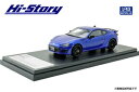 1/43 SUBARU BRZ STI Sport (2019) WRブルー・パール【HS291BL】 ハイストーリー