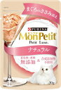 無添加 モンプチ プチリュクス ナチュラル まぐろのささみ添え 30g ネスレ日本 MPプチLナチユラル ササミ30G