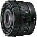 SEL40F25G ソニー FE 40mm F2.5 G ※FEマウント用レンズ（フルサイズミラーレス対応）