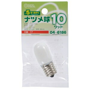 LB-T0710-WLL オーム ナツメ球 10W E17 ホワイト OHM [LBT0710WLL]