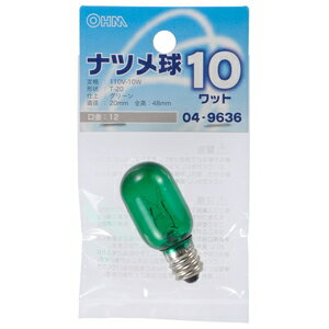 LB-T0210-CG オーム ナツメ球 10W E12 グ