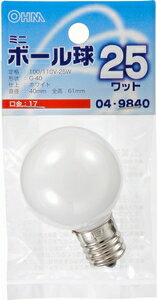 Rakuten - オーム ミニ電球　25W　E17 （ホワイト） LB-G4725-W OHM [LBG4725W]