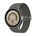 サムスン スマートウォッチ レディース サムスン 【国内正規品】SAMSUNG Galaxy Watch5 Pro 45mm/Gray Titanium　スマートウォッチ SM-R920NZTAXJP [SMR920NZTAXJP]【返品種別A】