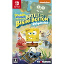 THQ Nordic スポンジ・ボブ：Battle for Bikini Bottom - Rehydrated 