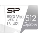 SP512GBSTXDA2V20SP SiliconPower（シリコンパワー） microSDXCメモリカード 512GB Class10 UHS-I U3 V30 A2
