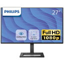 Philips（フィリップス） 27型 フルHD液晶ディスプレイ（GTG 4ms/75Hz/FHD/IPS/HDMI DisplayPort VGA/NTSC 97.4％/sRGB 113.1％/フリッカーフリー/ローブルーモード） 272E2F/11