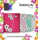 【スマホカバー 手帳型 Galaxy A8 SCV32 ケース】JMEIデイジースワロフスキーフリッ ...