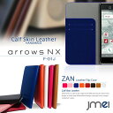 【スマホケース 手帳型 arrows NX F-01J ケース】本革 JMEIオリジナルレザーフリップケース ZAN【アローズ nx カバー スマホ カバー スマホカバー docomo 富士通 Fujitsu スマートフォン 携帯 革 手帳】