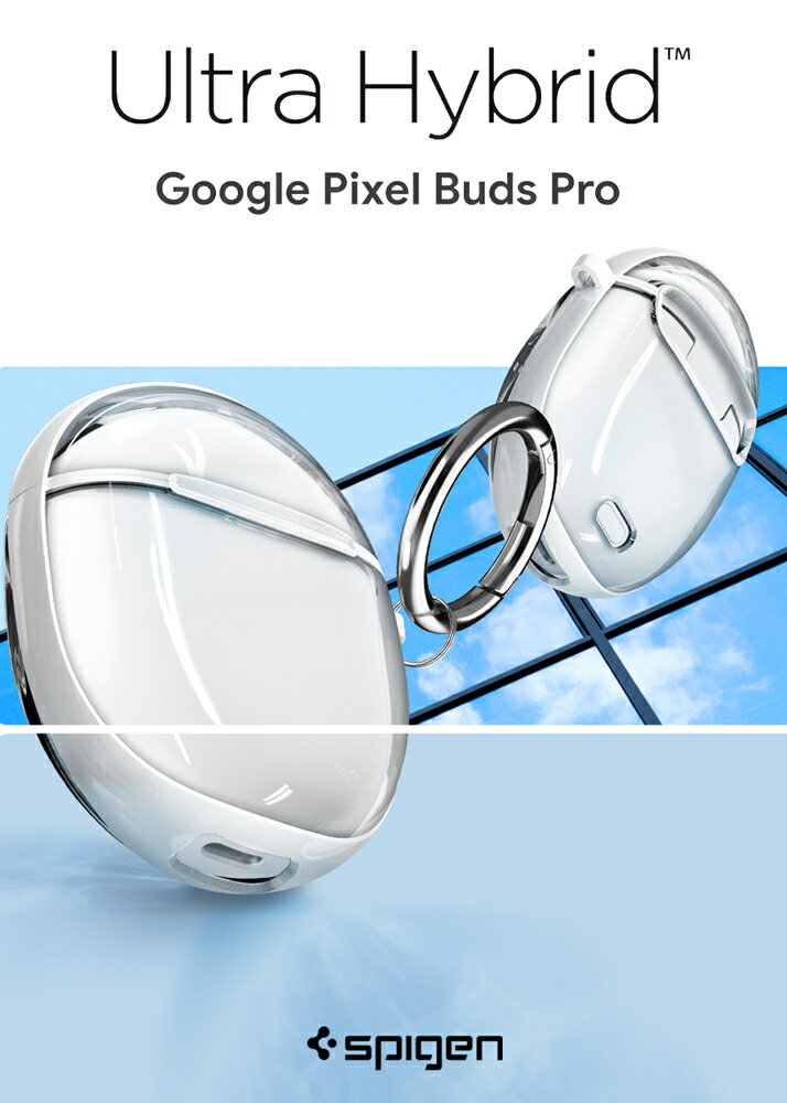 Google Pixel Buds Pro ケース 耐衝撃 ウルトラ・ハイブリッド シュピゲン 二重構造 ドットコーティング ワイヤレス充電 対応 カラビナ リング付き グーグル ピクセル カバー 軽量 キズ防止 衝撃 吸収 シンプル