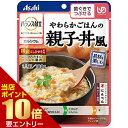 バランス献立 やわらかごはんの親子丼風 180g