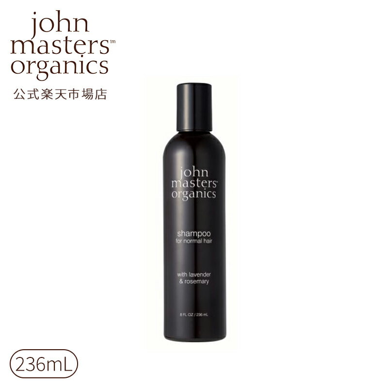 ジョンマスターオーガニック プチギフト 【公式】ジョンマスターオーガニック John Masters Organics L＆Rシャンプー N (ラベンダー＆ローズマリー) 236mL|ジョンマスター シャンプー 頭皮ケア ヘアシャンプー オーガニック ラベンダー ローズマリー いい 香り スカルプケア ヘアケア 髪 ヘア 化粧品 ブランド 美容