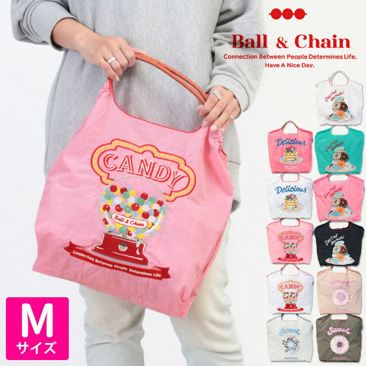 ball&chain ボールアンドチェーン バッグ エコバッグ スイーツ ドーナツ パンケーキ キャンディ ショッピングバッグ Mサイズ BCMB SWEETS ｜2WAY A4 刺繍 買い物 BAG トート ショルダー SAN HIDEAKI MIHARA プレゼント 日本赤十字 三原英詳 【正規販売店】