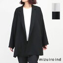 楽天jolisac（ジョリサック）mizuiro ind ミズイロインド テーラードジャケット TAILORED SHIRT JK 1-230052 | トレンド ウエア WEAR 春アウター ゆったり オーバーサイズ シンプル おしゃれ レディース プレゼント 新品 日本製【正規取扱店】